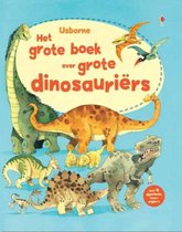 Het grote boek over grote dinosauriers