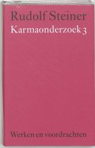 Werken en voordrachten Kernpunten van de antroposofie/Mens- en wereldbeeld WV-b4 - Karmaonderzoek 3