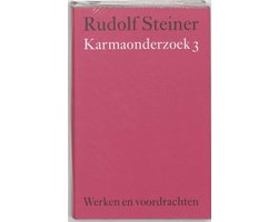 Omslag van Werken en voordrachten Kernpunten van de antroposofie/Mens- en wereldbeeld WV-b4 - Karmaonderzoek 3