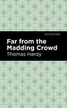 Mint Editions (Literary Fiction) - Far From the Madding Crowd