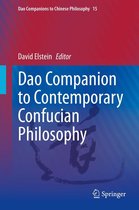 Dao Companions to Chinese Philosophy 15 - Dao Companion to Contemporary Confucian Philosophy