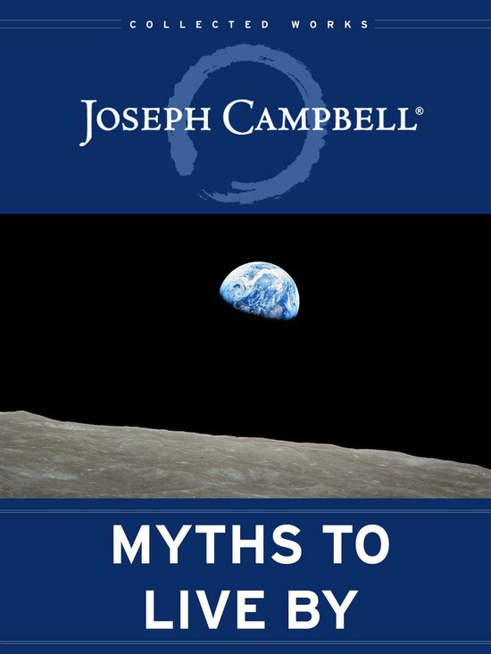 Collected Works of Joseph Campbell - Myths to Live By - cover