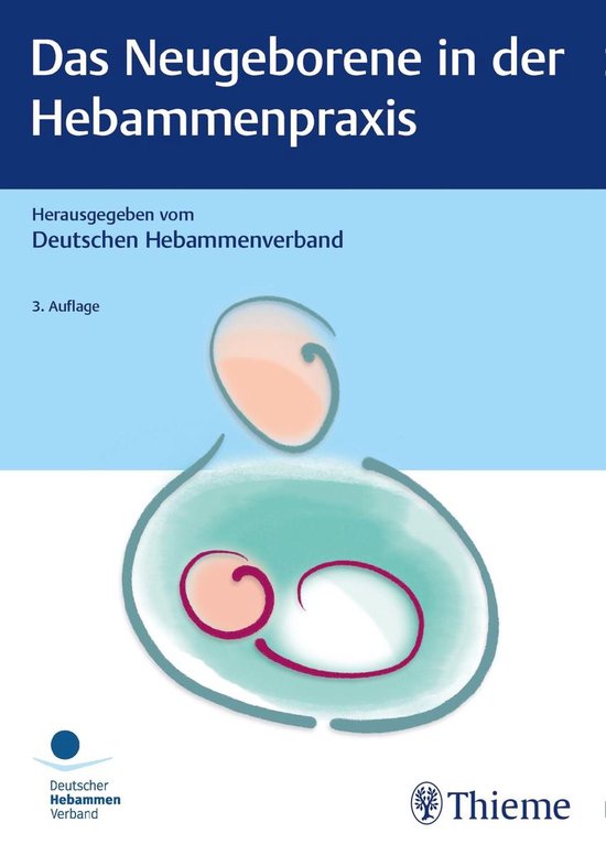 DHV-Expertinnenwissen - Das Neugeborene in der Hebammenpraxi ... - cover