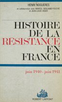 Histoire de la Résistance en France (1)