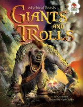 Mythical Beasts - Giants and Trolls