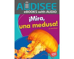 Bumba Books ® en español — Veo animales marinos (I See Ocean Animals) - ¡Mira, una medusa! (Look, a Jellyfish!)