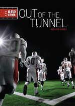 The Red Zone 1 - Out of the Tunnel