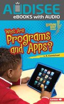 Lightning Bolt Books ® — Our Digital World - What Are Programs and Apps?