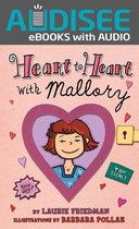 Mallory 6 - Heart to Heart with Mallory