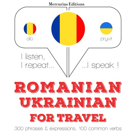 Română - Ucraineană: Pentru călătorie - cover