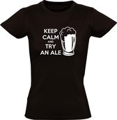 Keep calm and try an ale dames t-shirt | anaal | speciaal bier | homo | relatie |erotiek | gay | kado | Zwart