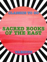 Classics To Go - Sacred Books of the East