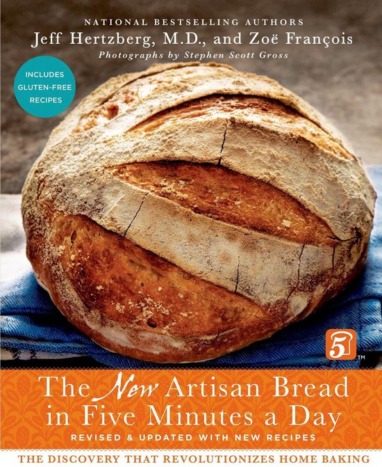 The New Artisan Bread in Five Minutes a Day - cover