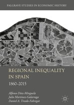 Palgrave Studies in Economic History - Regional Inequality in Spain