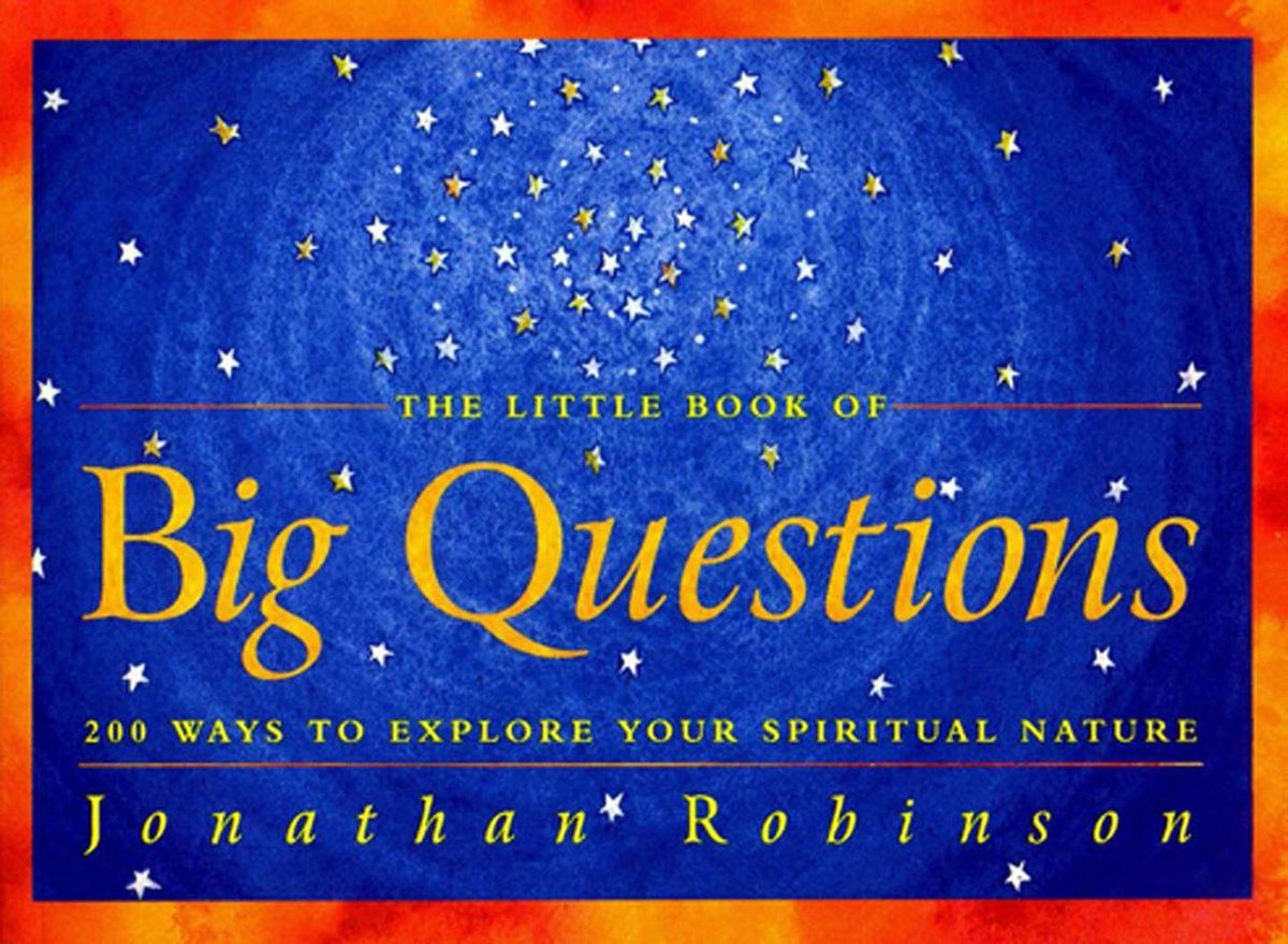 The Little Book of Big Questions