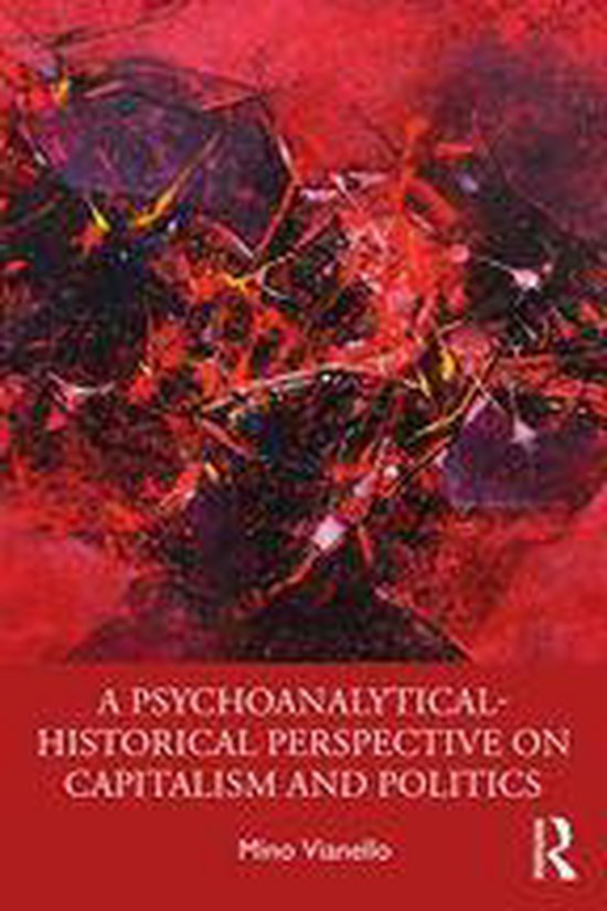 A Psychoanalytical-Historical Perspective on Capitalism and  ... - cover