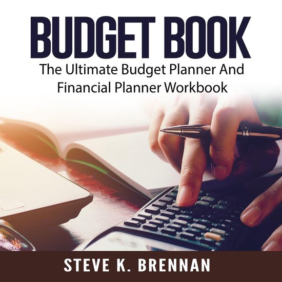 Budget Book: The Ultimate Budget Planner And Financial Plann ... - cover
