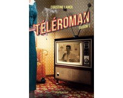Téléroman 1 - Téléroman - Tome 1