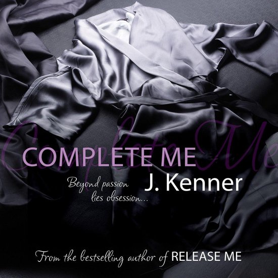 Stark Series8- Complete Me: Stark Series Book 3 - cover