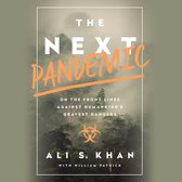 The Next Pandemic