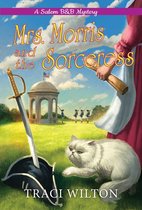 A Salem B&B Mystery 4 - Mrs. Morris and the Sorceress