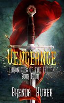 Chronicles of the Fallen 4 - Vengeance