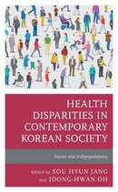 Korean Communities across the World - Health Disparities in Contemporary Korean Society