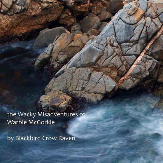 the Wacky Misadventures of Warble McGorkle - cover