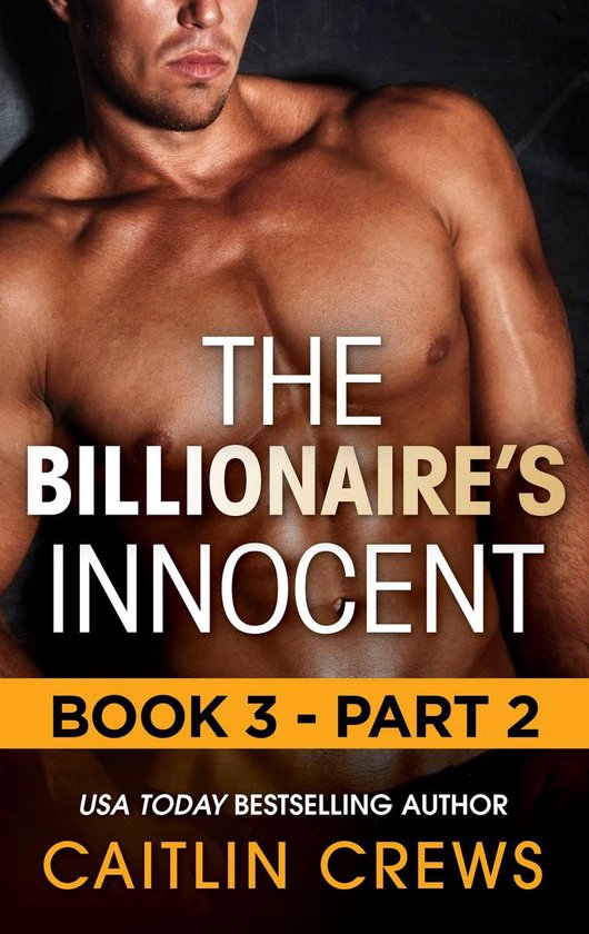 The Forbidden Series 3 - The Billionaire's Innocent - Part 2 - cover
