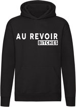 Aurevoir bitches sweater | relatie | Frans | frankrijk | gezeik | grappig | unisex | trui | sweater | hoodie | capuchon
