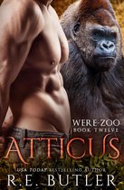 Were Zoo 12 - Atticus (Were-Zoo Book Twelve)