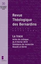 Revue théologique des Bernardins 30 - Revue théologique des Bernardins - Tome 30