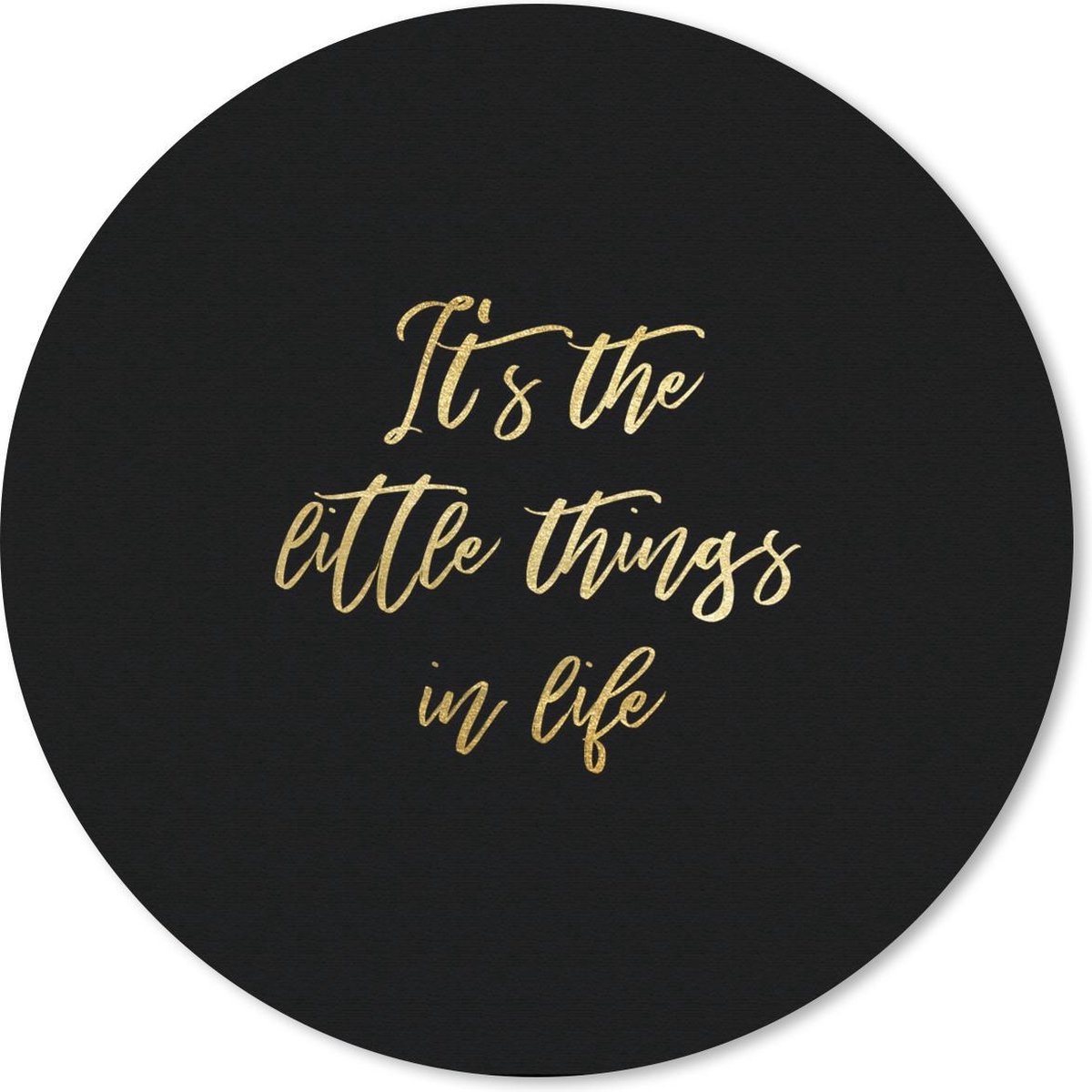 Muismat - Mousepad - Rond - Quote - Life - Black and gold - 40x40 cm - Ronde muismat