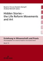 Hidden Stories the Life Reform Movements and Art