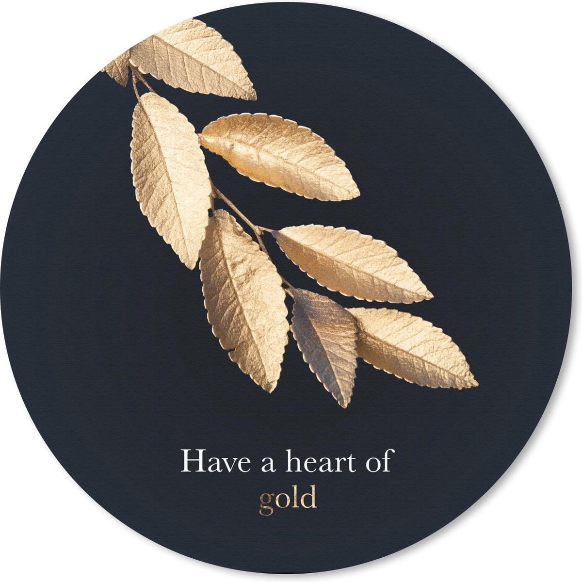 Muismat rond 40x40 cm - Mousepad Bladeren - Goud - Quote - Ronde muismatten