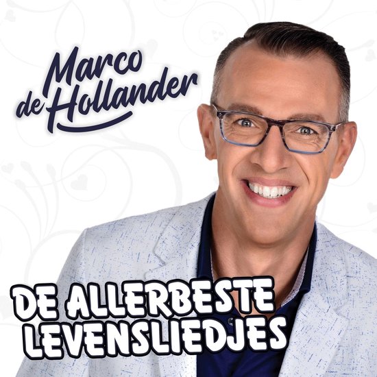 Marco De Hollander - De Allerbeste Levensliedje (CD)