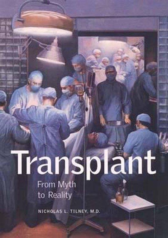 Transplant - From Myth to Reality - cover