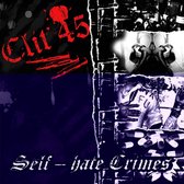 Clit 45 - Self-Hate Crimes (CD)