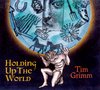 Tim Grimm - Holding Up The World (CD)