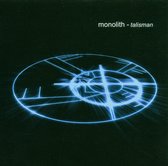 Monolith - Talisman (CD)