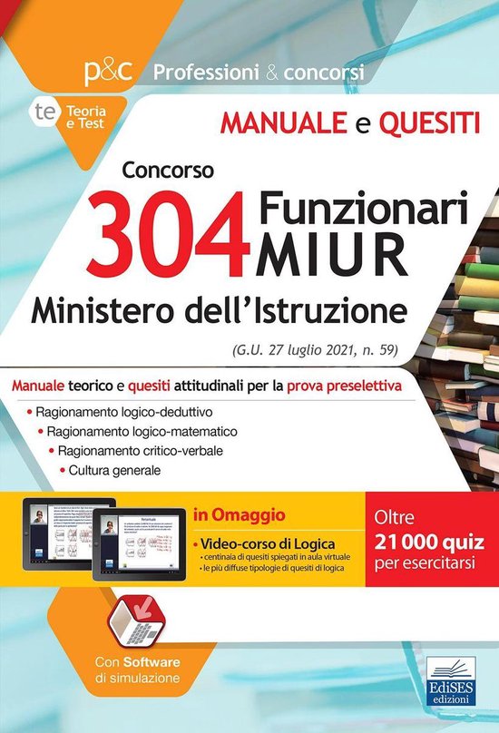Manuale concorso 304 Funzionari MIUR – Teoria e test per la prova preselettiva