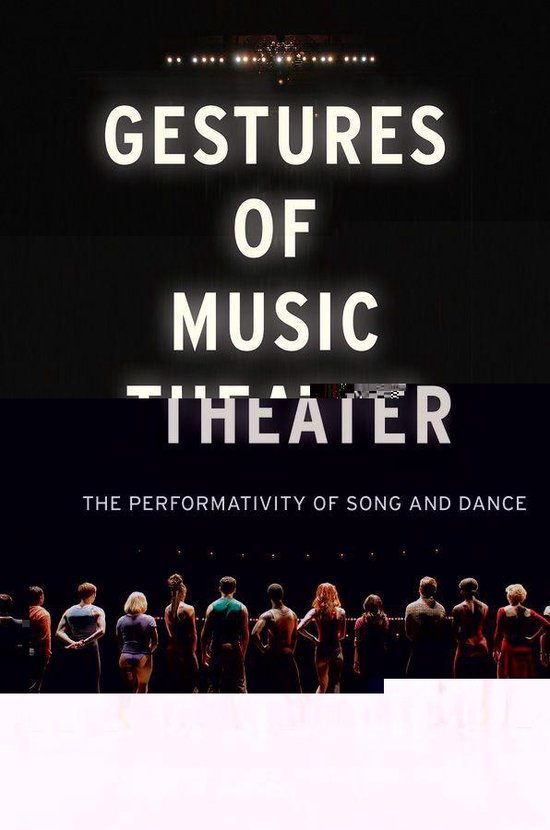 Gestures of Music Theater