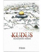 Kudüs   Mukaddes Miras