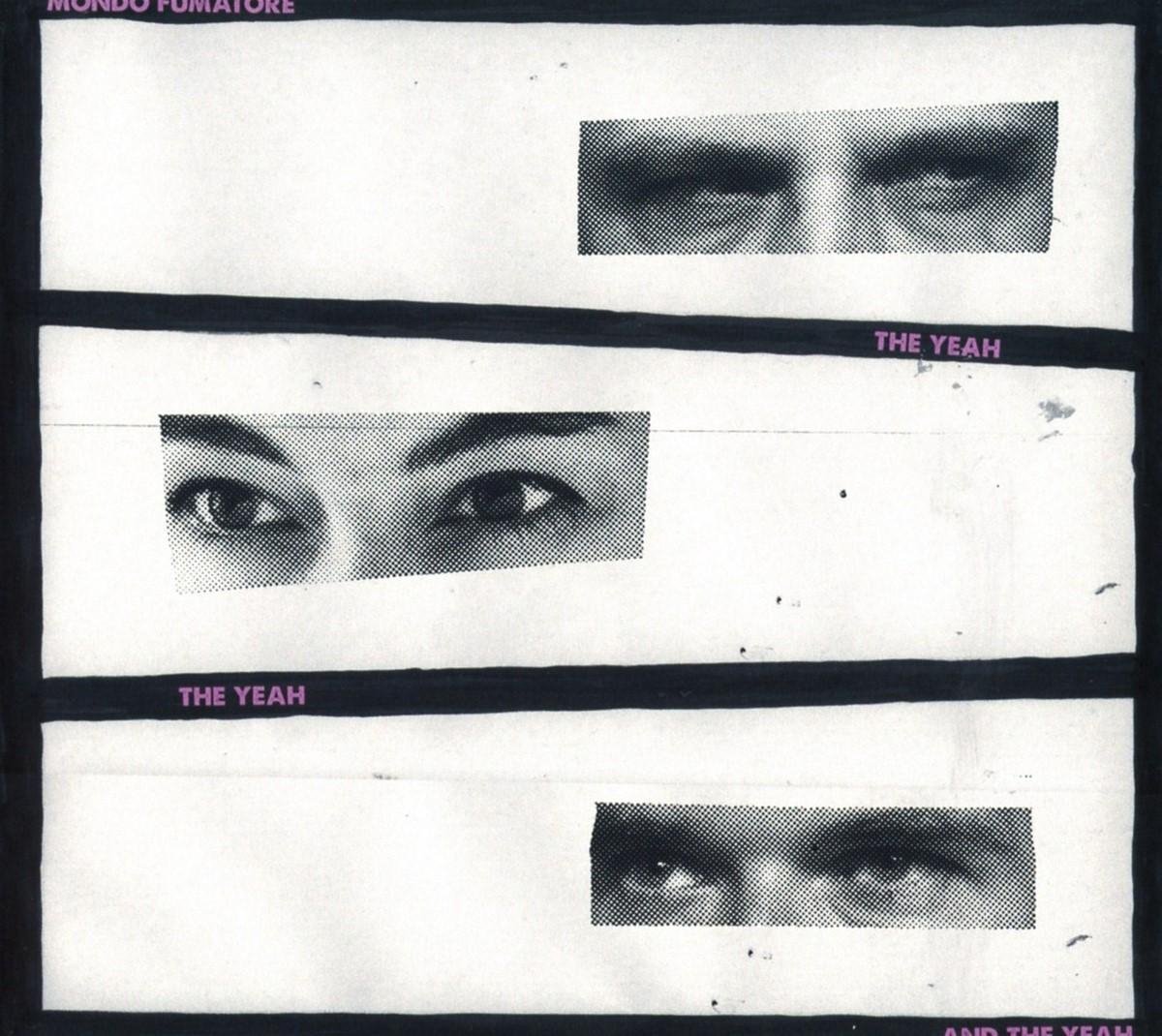 Mondo Fumatore - The Yeah, The Yeah And The Yeah (CD)