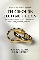 The Spouse I Did Not Plan