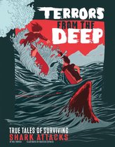 True Stories of Survival - Terrors from the Deep