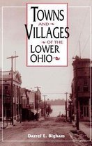 Ohio River Valley Series - Towns and Villages of the Lower Ohio
