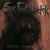 Six Feet Under - True Carnage (CD)