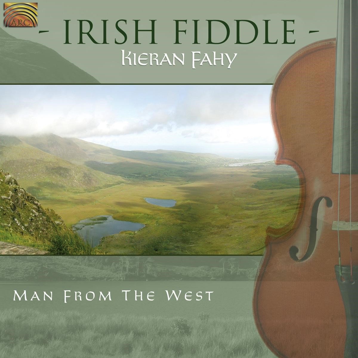 Kieran Fahy - Irish Fiddle - Man From The West (CD)