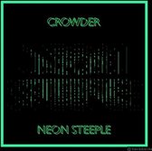 Crowder - Neon Steeple (CD)